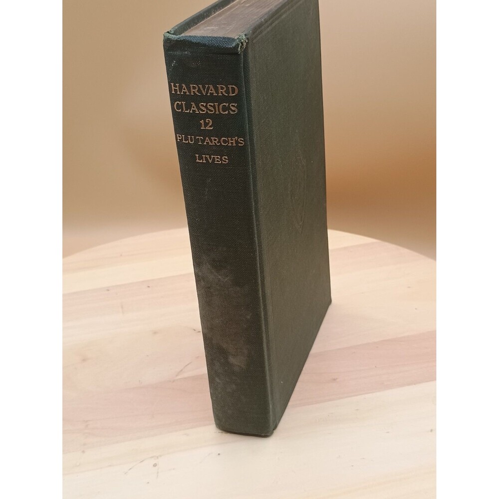 HARVARD CLASSICS 12 - PLUTARCH'S LIVES (1909 HARDCOVER) Good